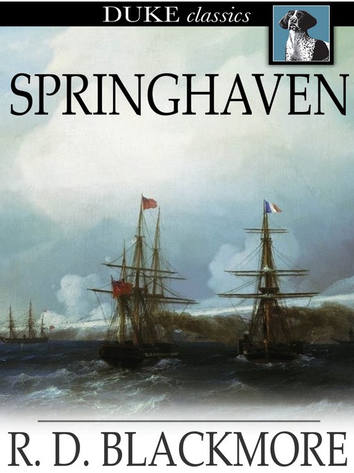 Title details for Springhaven by R. D. Blackmore - Wait list